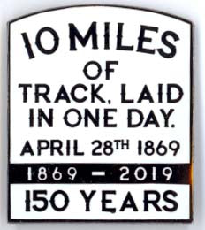 Transcontinental Railroad 150 Year Anniversary 10 Miles of Track Pin