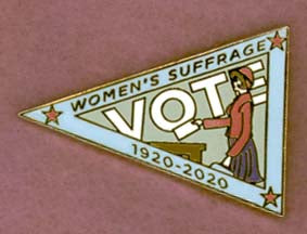 Women's Suffrage Pin 1920-2020